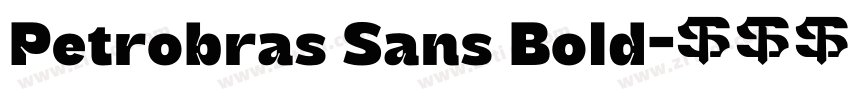 Petrobras Sans Bold字体转换 Petrobras Sans Bold字体转换
